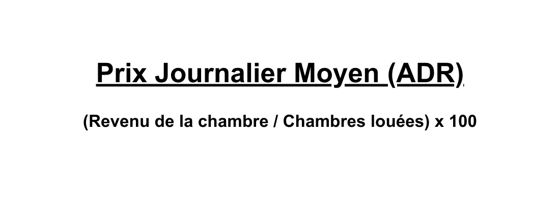 Calcul du prix journalier moyen (ADR) hôtel