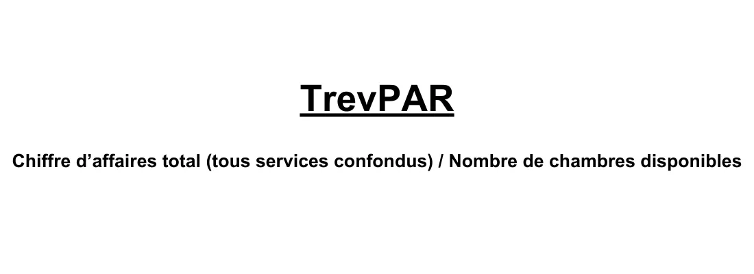 Calcul TrevPAR hôtel